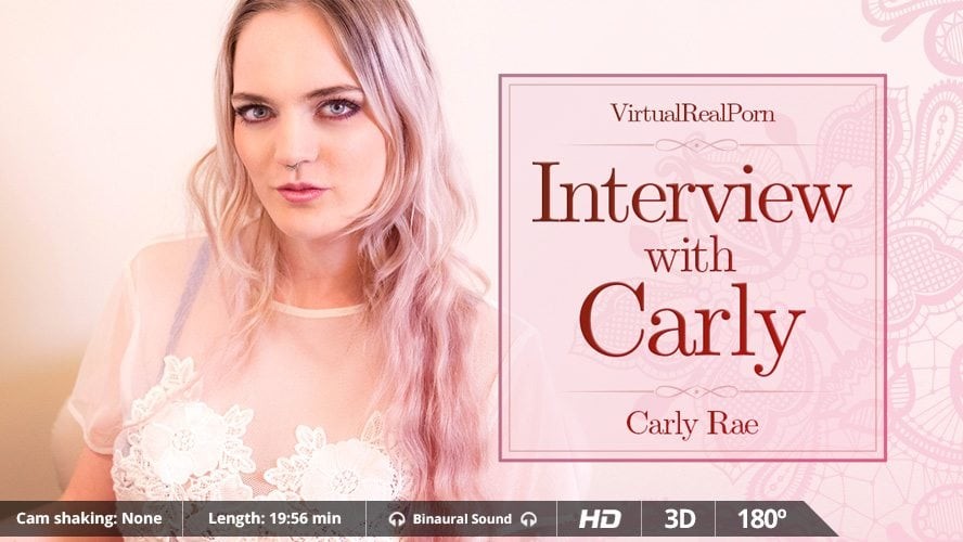 Carly Rae Steamy VR Interview Seduction