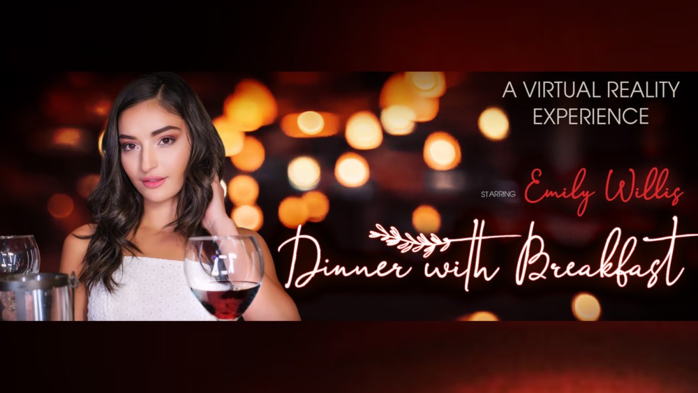 Emily Willis in Sexy Dinner Date VR Adventure