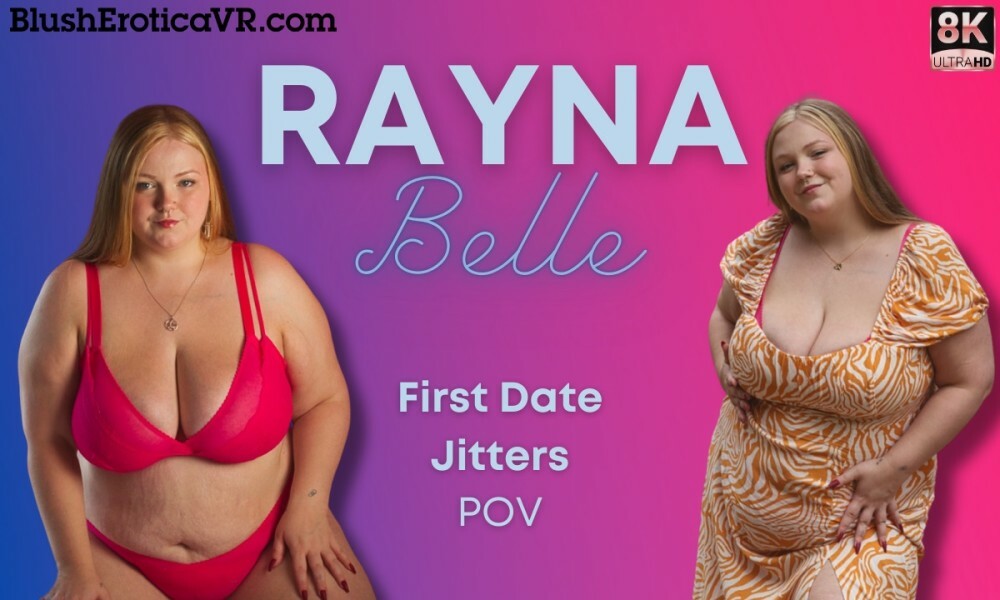 Rayna Belle First Date POV Tease in 4K