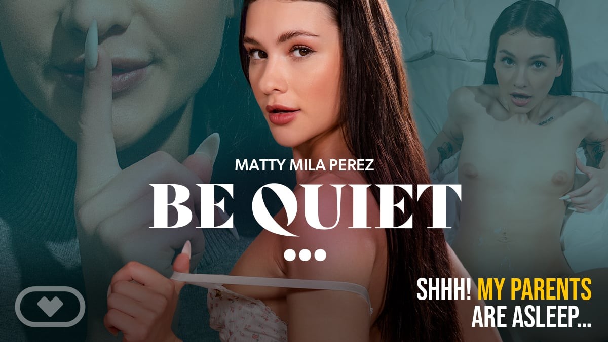 Matty Mila Perez in Quiet Thrills VR Scene