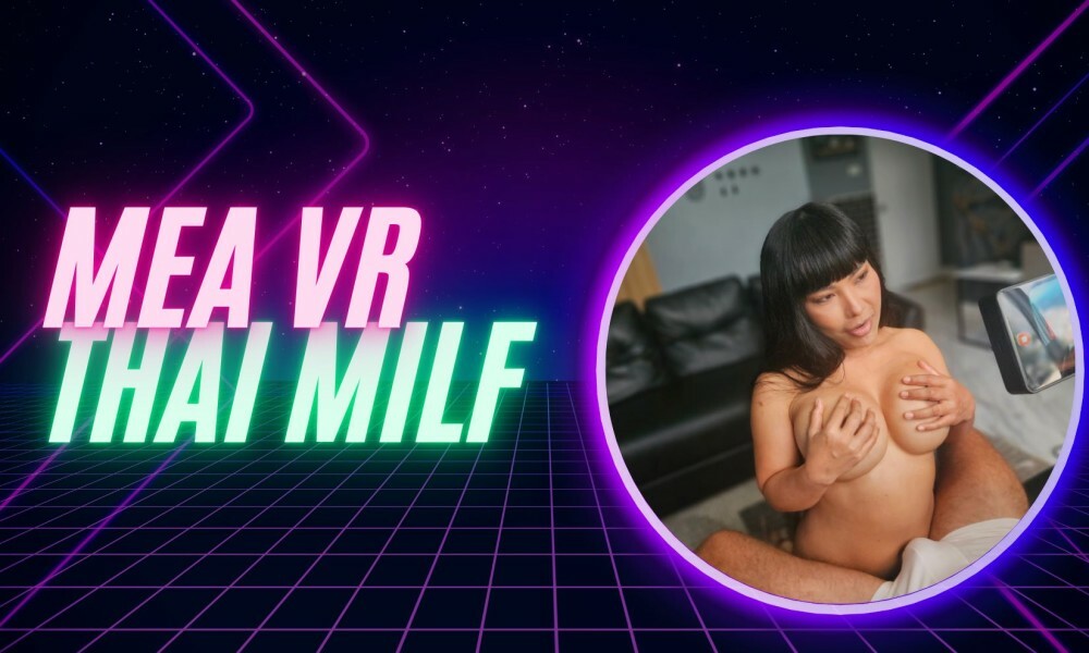 MEA, ASIAN, BIG BOOBS, MILF IN THE ROOM