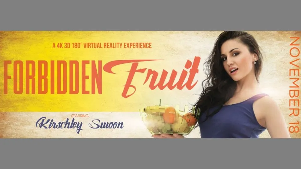 Forbidden Fruit: Kirschley Swoon Hot VR Action