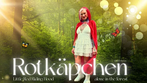 Little Red Riding Hood Alone in the Forrest: 6K Forest Surprise