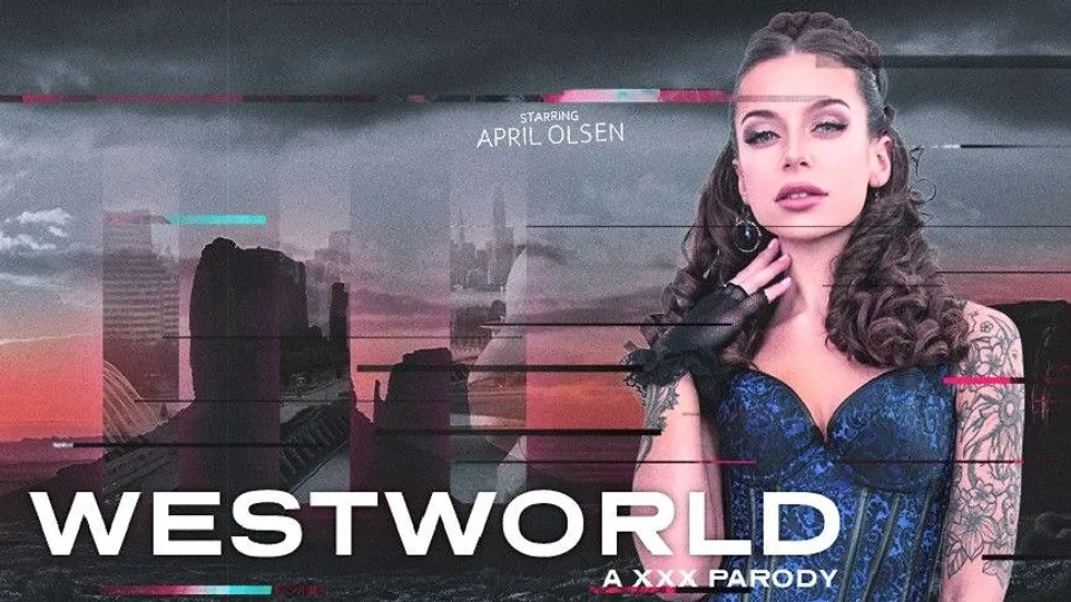 Westworld (A XXX Parody) with April Olsen