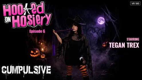 Hooked on Hosiery Episode 6: 8K 180° 3D VR