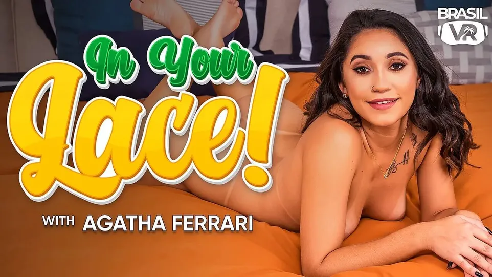 In Your Lace! with Agatha Ferrari: 6K 180° VR