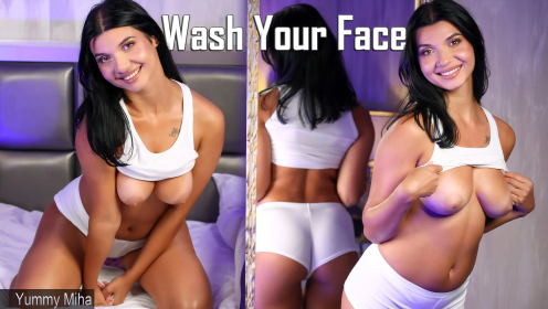 Yummy Miha - Wash Your Face