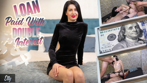 Etty - Loan Paid With Double Interest