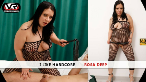Rosa Deep in Hardcore VR Passion Unleashed