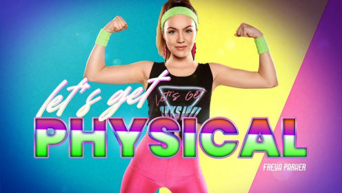 Let's Get Physical
