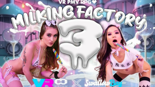 Milking Factory 3 [VR PMV RPG]