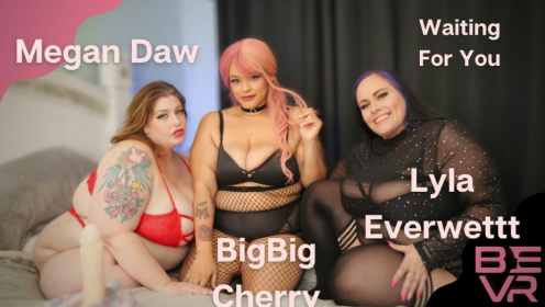 Waiting For You - Megan BigBig Lyla