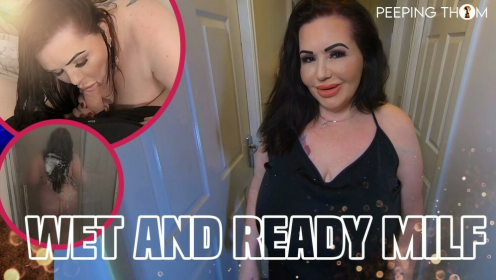 Mia MILF - BBW Wet And Ready