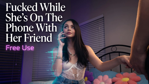 Fucked While She’s on the Phone With Her Friend