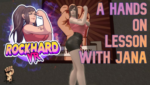 Jana's Steamy Hands-On Lesson in VR