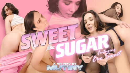 Sweet Like Sugar [VR PMV]
